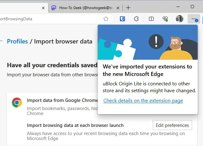 Microsoft Edge imports Chrome extensions.
